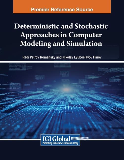 Knjiga Deterministic and Stochastic Approaches in Computer Modeling and Simulation Nikolay Lyuboslavov Hinov