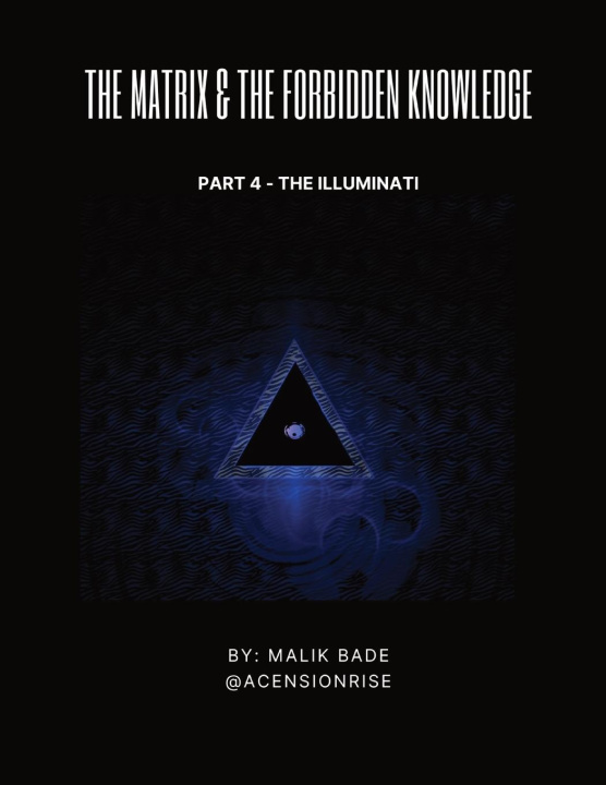 Könyv The Matrix & The Forbidden Knowledge (Part 4) 