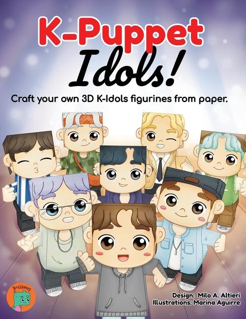 Boek K-Puppet Idols! Milo A. Altieri