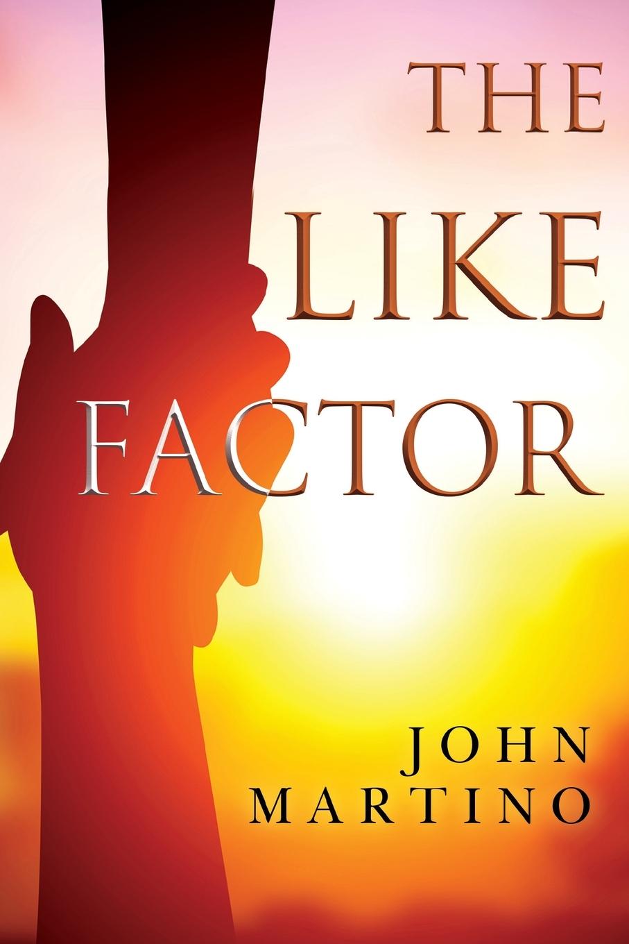 Knjiga The Like Factor John Martino