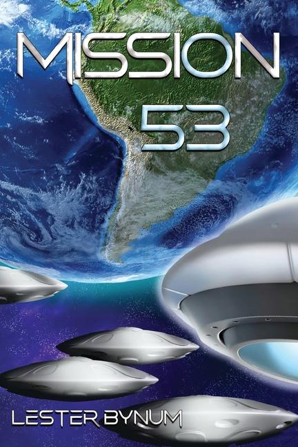 Knjiga Mission 53 Lester Bynum