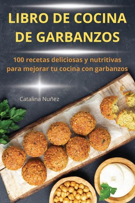 Buch LIBRO DE COCINA DE GARBANZOS Catalina Nuñez