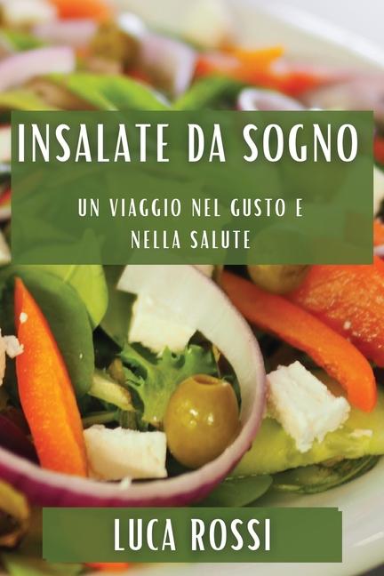Buch Insalate da Sogno Luca Rossi