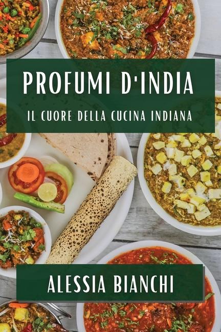 Boek Profumi d'India Alessia Bianchi