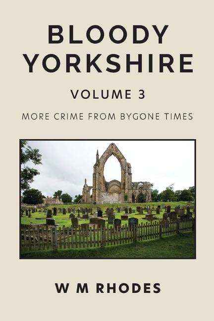 Книга Bloody Yorkshire Volume 3 
