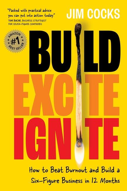 Knjiga Build Excite Ignite Jim Cocks