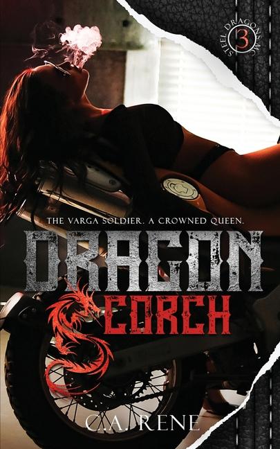 Knjiga Dragon Scorch C.A. Rene