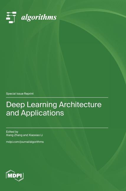 Boek Deep Learning Architecture and Applications Xiang Zhang