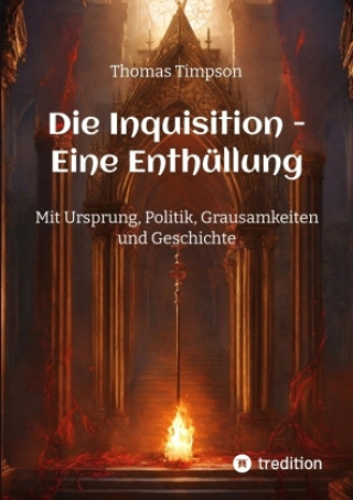 Kniha Die Inquisition - Eine Enthüllung Sophia Wagner