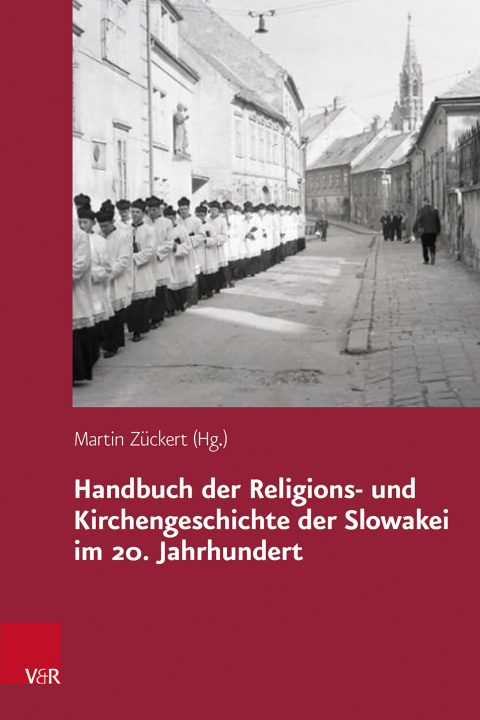 Kniha Handbuch der Religions- und Kirchengeschichte der Slowakei im 20. Jahrhundert 