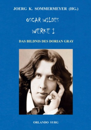 Книга Oscar Wildes Werke I Orlando Syrg