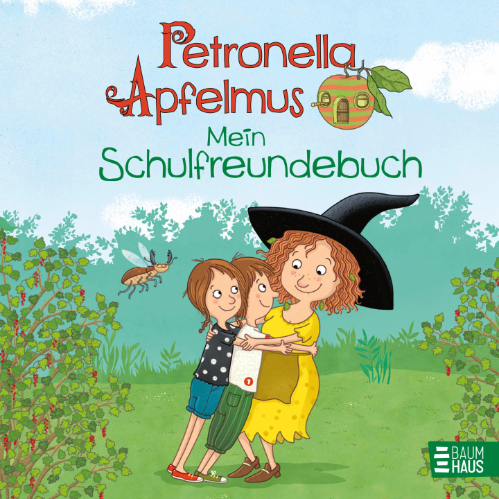 Βιβλίο Petronella Apfelmus - Meine Schulfreunde Sabine Büchner