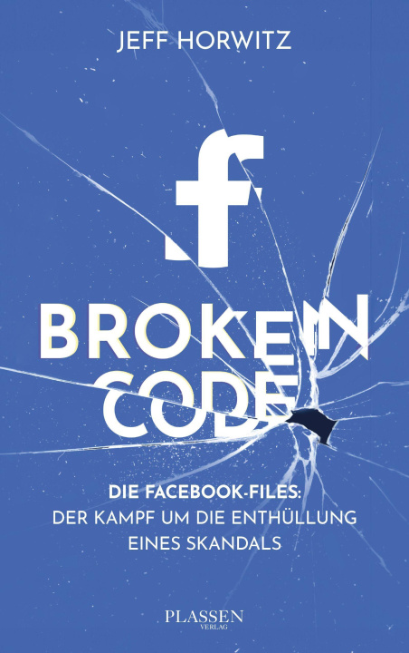 Knjiga Broken Code Jeff Horwitz