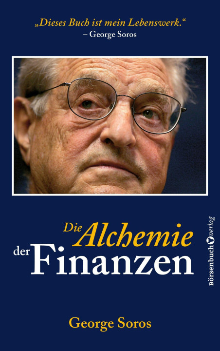 Kniha Die Alchemie der Finanzen Axel Retz