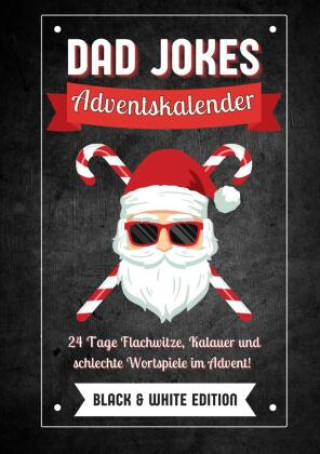 Kniha Dad Jokes Adventskalender Black & White Edition Agave Verlag