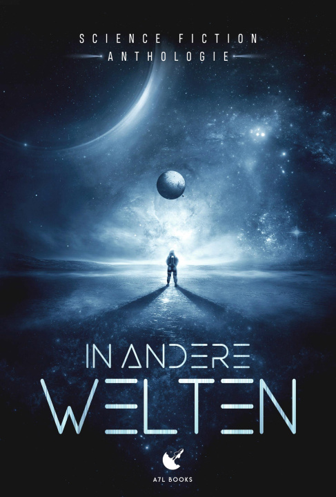Книга In andere Welten Jonathan J. Anders