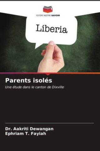 Knjiga Parents isolés Ephriam T. Fayiah