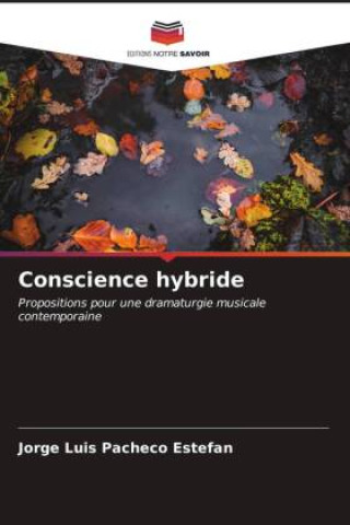 Knjiga Conscience hybride Jorge Luis Pacheco Estefan