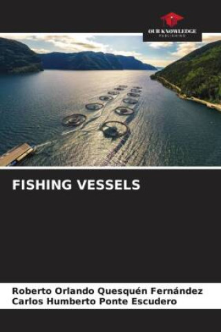 Knjiga FISHING VESSELS Carlos Humberto Ponte Escudero