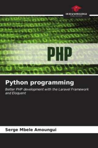 Knjiga Python programming Serge Mbele Amoungui