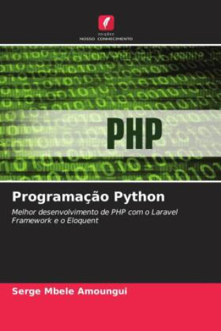 Knjiga Programaç?o Python Serge Mbele Amoungui