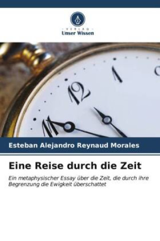 Könyv Eine Reise durch die Zeit 