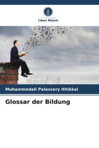 Livro Glossar der Bildung Muhammedali Palassery Ithikkal