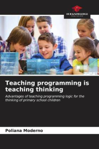 Knjiga Teaching programming is teaching thinking Poliana Moderno