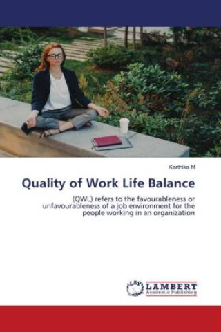 Kniha Quality of Work Life Balance 