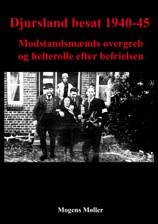 Kniha Djursland besat 1940-45 