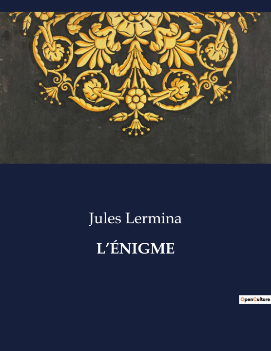 Buch L?ÉNIGME Lermina