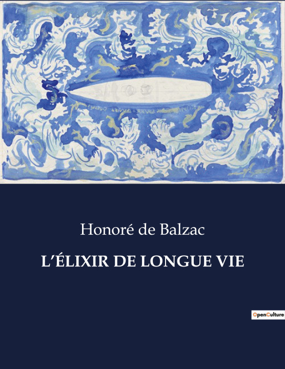 Knjiga L?ÉLIXIR DE LONGUE VIE de Balzac
