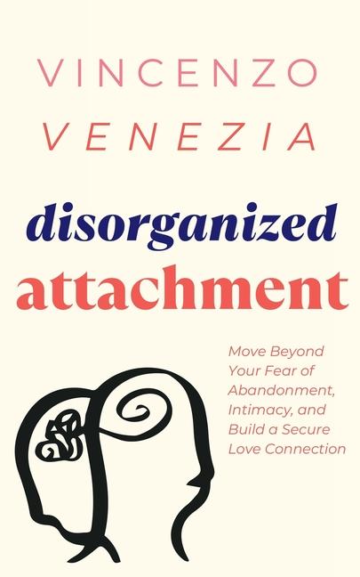 Книга Disorganized Attachment 