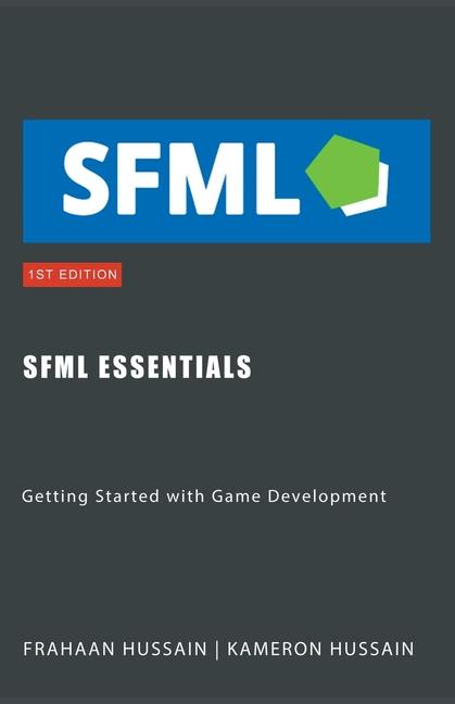 Knjiga SFML Essentials Frahaan Hussain
