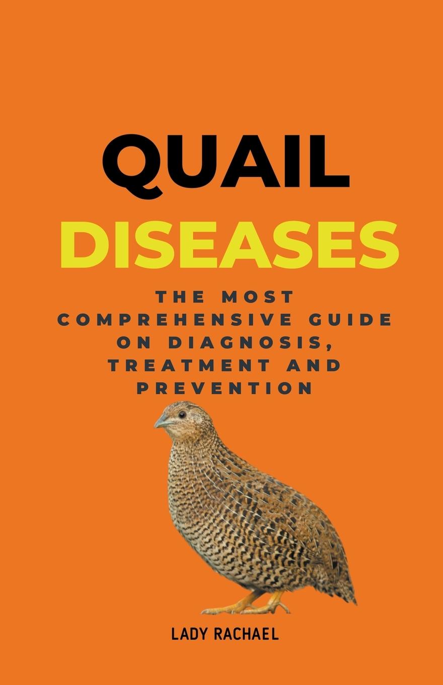 Knjiga Quail Diseases Lady Rachael