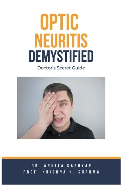 Knjiga Optic Neuritis Demystified Krishna N. Sharma