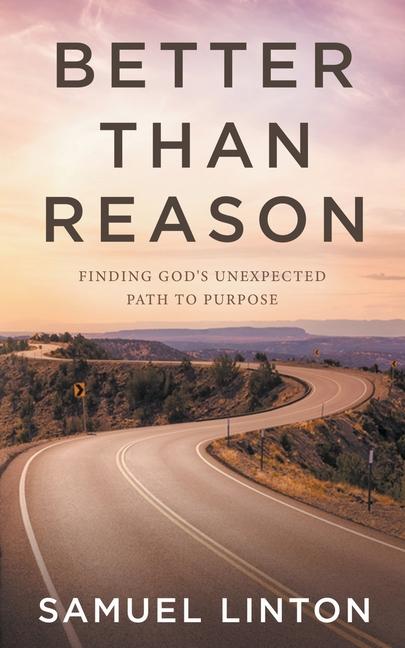Knjiga Better Than Reason Samuel Linton