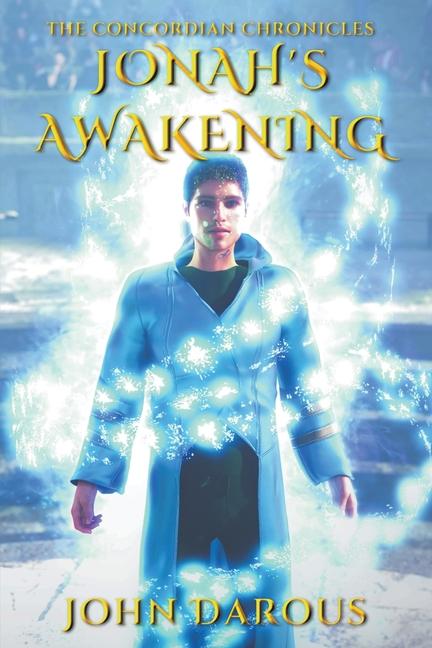 Knjiga The Concordian Chronicles John Darous