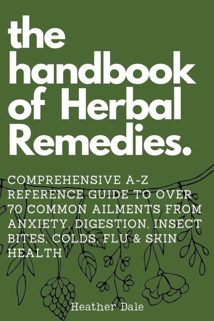 Carte The Handbook of Herbal Remedies 