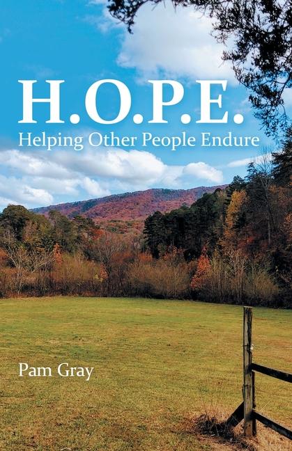 Knjiga H.O.P.E. Pam Gray