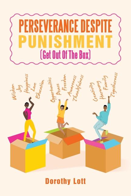 Knjiga PERSEVERANCE DESPITE PUNISHMENT Dorothy Lott