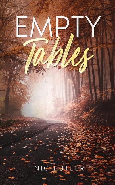 Knjiga Empty Tables Nic Butler
