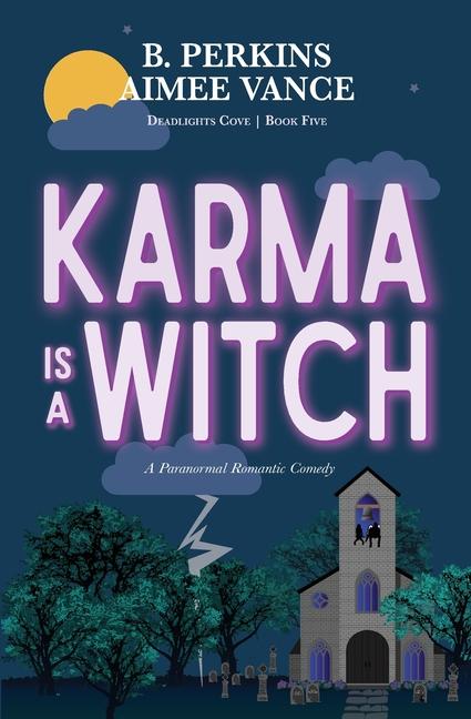 Knjiga Karma is a Witch Aimee Vance