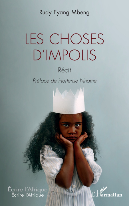 Knjiga Les choses d’impolis Eyang Mbeng