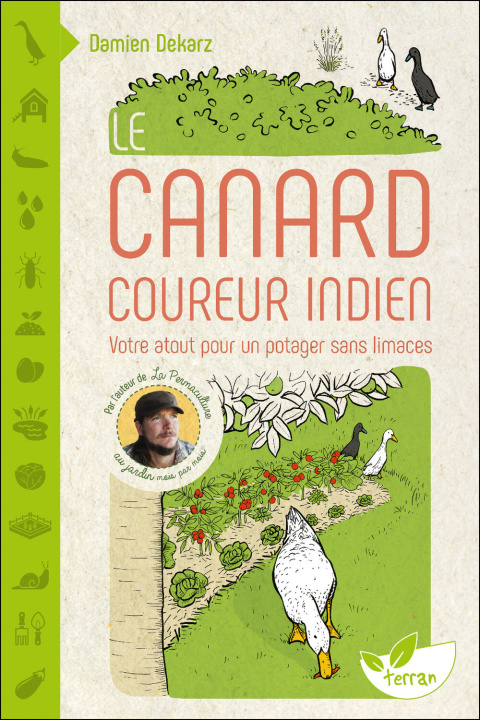 Carte Le Canard coureur indien - Votre atout pour un potager sans limaces Dekarz