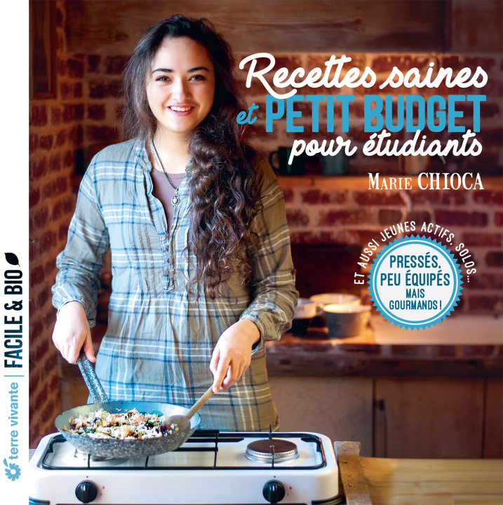 Kniha Recettes saines et petit budget pour étudiants Chioca