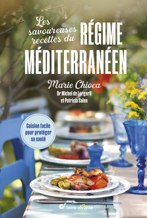 Carte Les savoureuses recettes du régime méditerranéen - Nouvelle édition Chioca