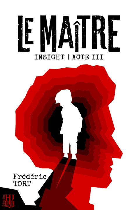 Book Insight - Acte III : Le Maître Frédéric Tort