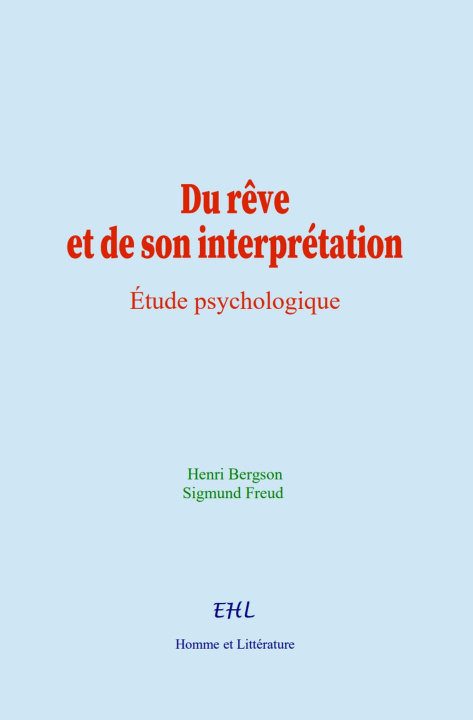 Buch Du rêve et de son interprétation Bergson