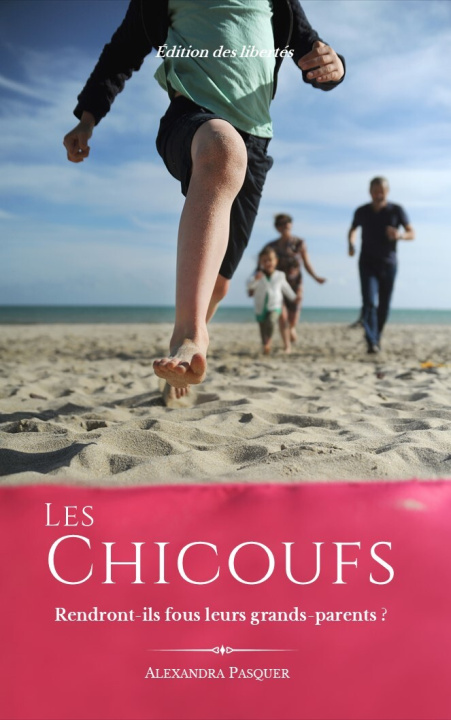 Knjiga Le Chicoufs Pasquer